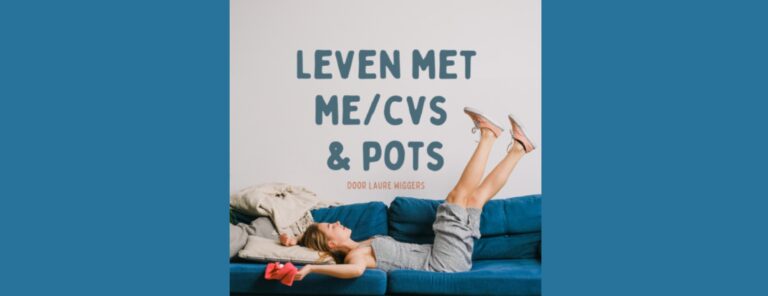 Recensie podcast ‘Leven met ME/CVS & POTS’